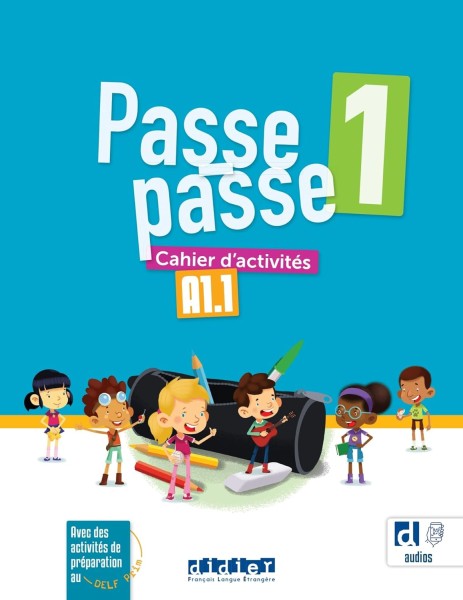 Фото Passe-passe 1 A1.1 Cahier d'activités + didierfle.app