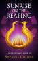 The Hunger Games. Sunrise on the Reaping