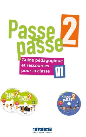 Passe-passe 2 A1 Guide Pédagogique et ressources pour la classe + CD mp3 + DVD