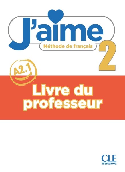 Фото J'aime 2 (A2.1) Guide pédagogique