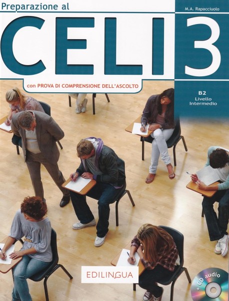 Фото Preparazione al Celi 3 B2 (con Prova di Comprensione dell'Ascolto) + CD