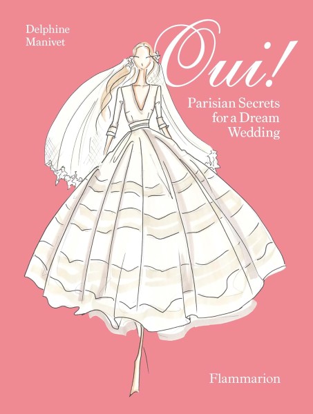 Фото Oui! Secrets for a Parisan-Style Wedding