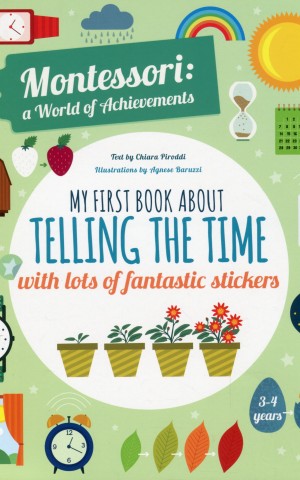My First Book About Telling the Time: Montessori Activity Book