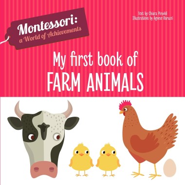 Фото My First Book of Farm Animals. Montessori: A World of Achievements