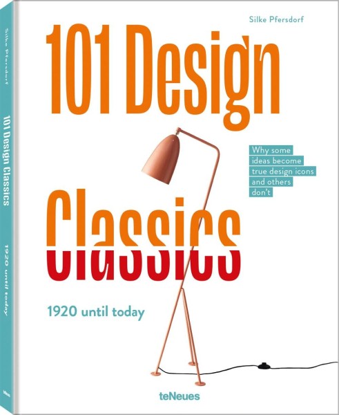 Фото 101 Design Classics: Why some ideas become true design icons and others don't, 1920 until Today
