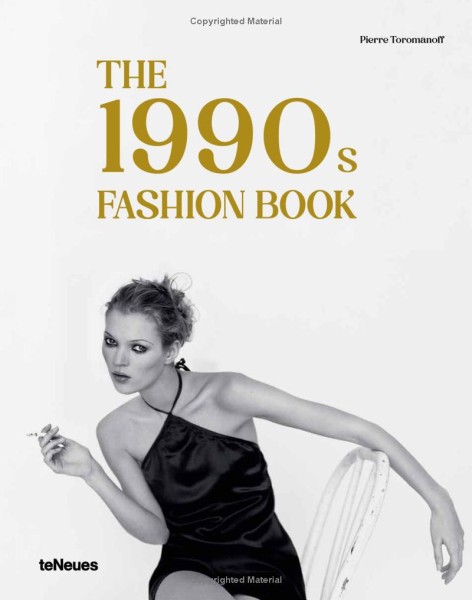 Фото The 1990s Fashion Book