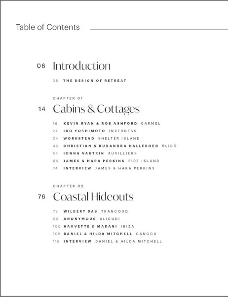 Фото The Design of Retreat: Cabins, Cottages and Hideouts