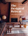Фото The Design of Retreat: Cabins, Cottages and Hideouts 2