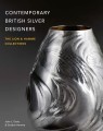 Фото Contemporary British Silver Designers: The Lion & Hamme Collections 2