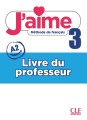 Фото J'aime. Guide pédagogique 3 (A2) 2