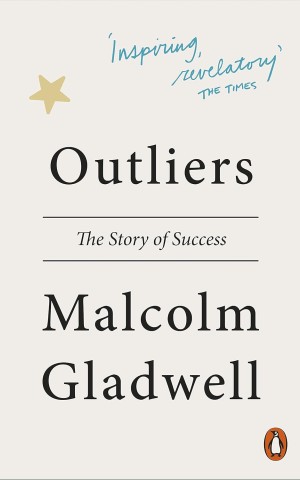 Outliers. The Story of Success