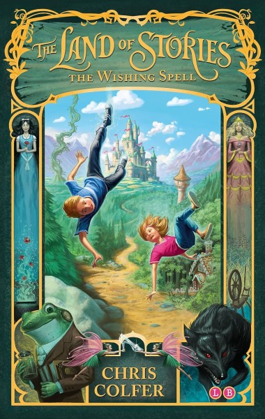 Фото The Land of Stories 1: The Wishing Spell