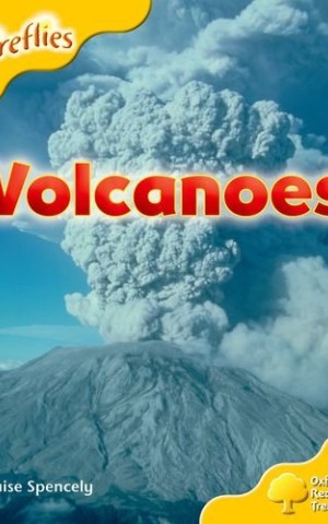 Oxford Reading Tree: Level 5: More Fireflies A. Volcanoes