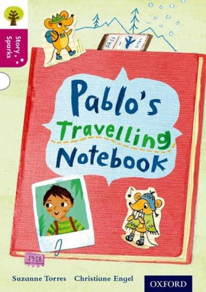 Фото Oxford Reading Tree Story Sparks: Oxford Level 10: Pablo's Travelling Notebook