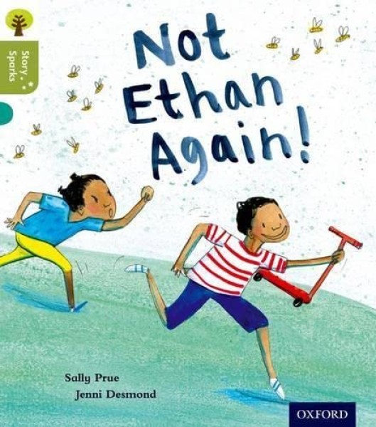 Фото Oxford Reading Tree Story Sparks: Oxford Level 7: Not Ethan Again!