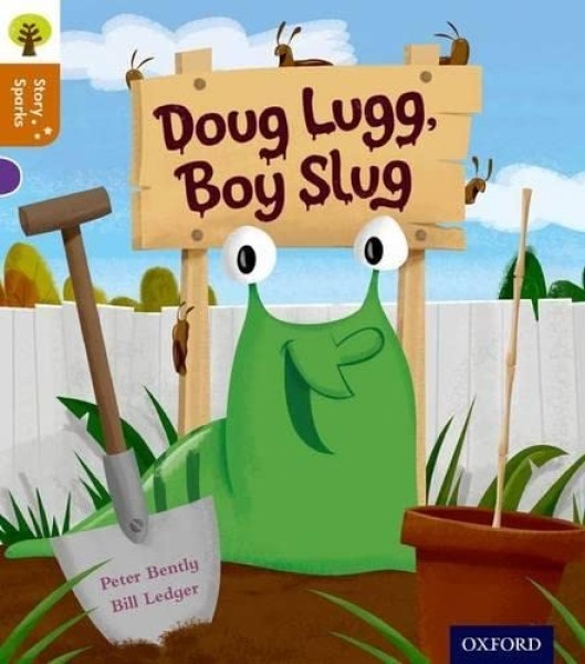 Фото Oxford Reading Tree Story Sparks: Oxford Level 8: Doug Lugg, Boy Slug