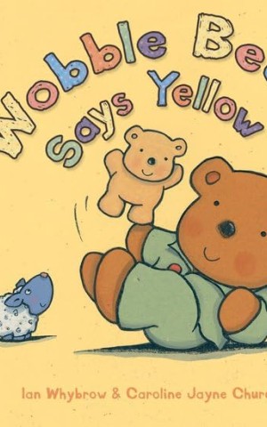 Wobble Bear Says Yellow