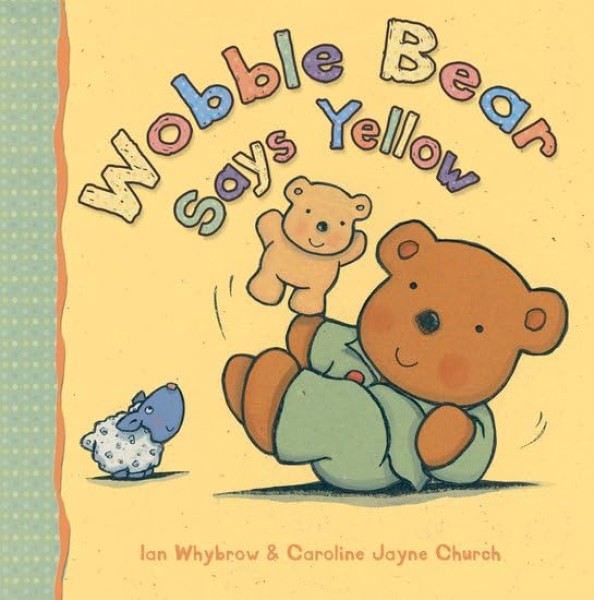 Фото Wobble Bear Says Yellow