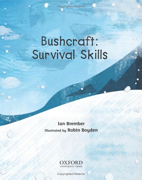 Фото Oxford Reading Tree TreeTops inFact. Level 11 Bushcraft. Survival Skills