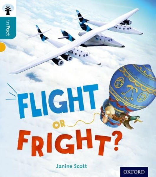 Фото Oxford Reading Tree inFact. Level 9: Flight or Fright?