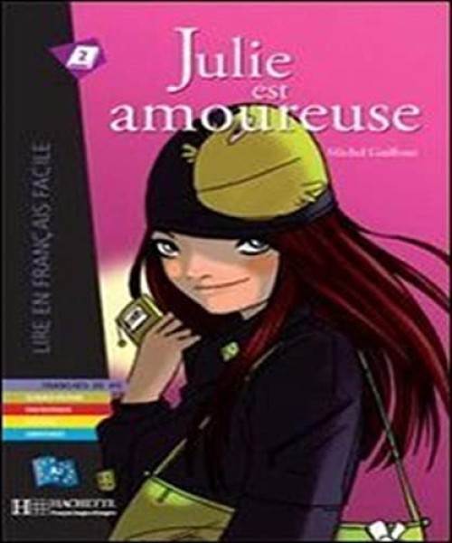 Фото Julie Est Amoureuse. Lire En Francais Facile A2