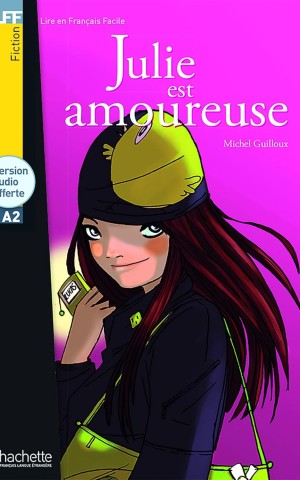 A2 Julie est amoureuse + CD audio