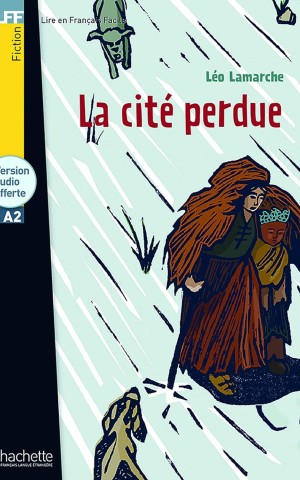 A2 La Cite' perdue + CD audio