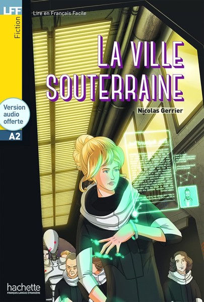 Фото A2 La Ville souterraine + CD audio MP3
