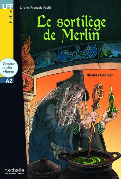 Фото A2 Le sortilege de Merlin + CD audio MP3