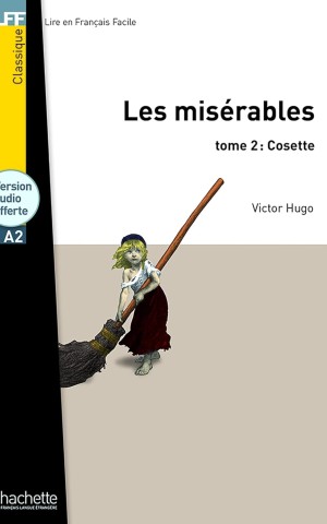 A2 Les Miserables (Cosette) Tome 2 + CD audio