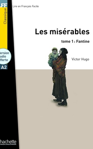 A2 Les Miserables (Fantine) Tome 1 + CD audio