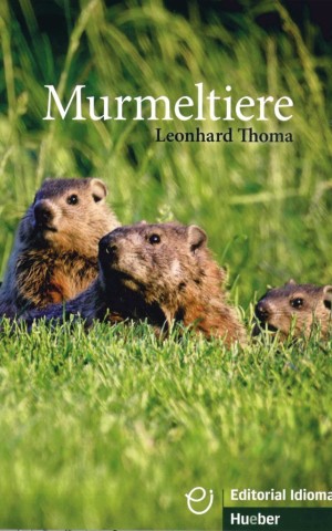 A1-A2. Murmeltiere