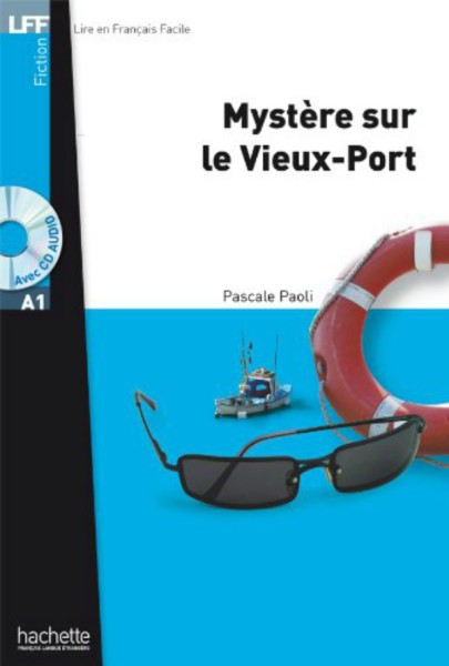 Фото A1. Mystere sur le Vieux-Port + CD audio