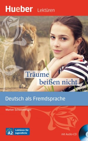 Traume beiben nicht. Lesenheft + CD