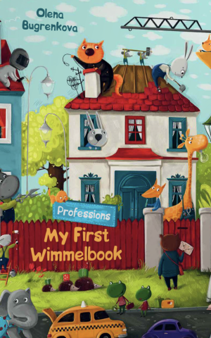 My First Wimmelbook. Professions