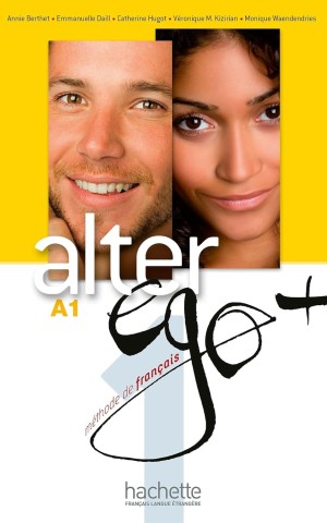 Alter Ego + Livre De L'eleve + CD-ROM A1 + Parcours Digital