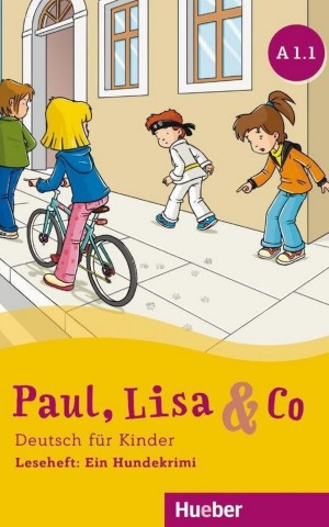 Paul, Lisa & Co. A1/1. Leseheft: Ein Hundekrimi