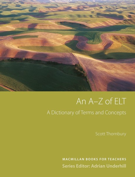 Фото An A-Z of ELT (Methodology): A dictionary of terms and concepts used in English Language Teaching
