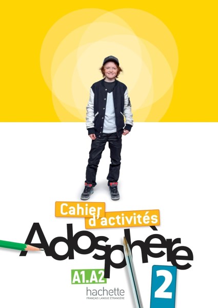 Фото Adosphe're. Niveau 2/ Cahier d'activit'es + CD-ROM