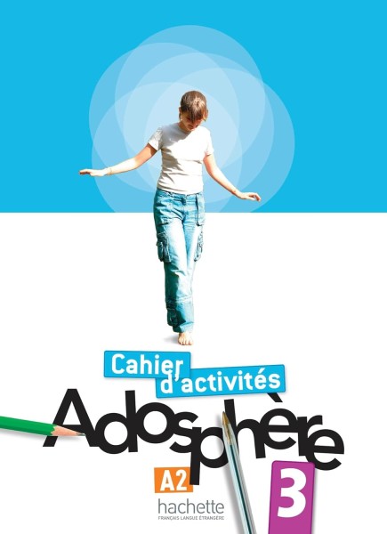 Фото Adosphe're. Niveau 3/ Cahier d'activit'es + CD-ROM