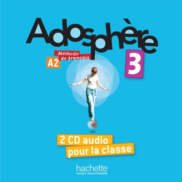 Фото Adosphe're. Niveau 3/ CD audio classe (x2)