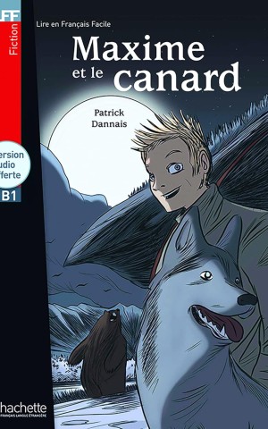 Maxime et le canard - Livre B1 + downloadable audio