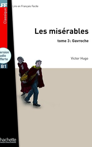 Les Miserables (B1 ), tome 3 + CD audio MP3