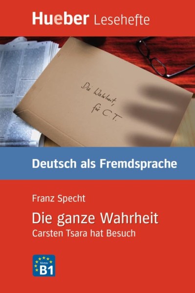 Фото Die ganze Wahrheit. Carsten Tsara Hat Besuch Lesehefte B1.