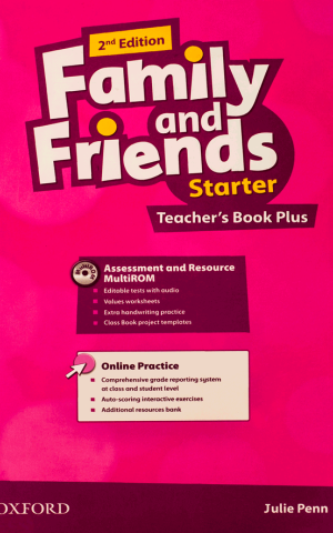Family and Friends. Starter Teacher's Book Plus