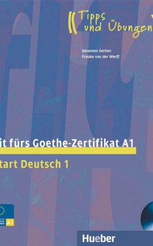 Fit furs Goethe-Zertifikat A1 Start Deutsch 1 mit Audio-CD