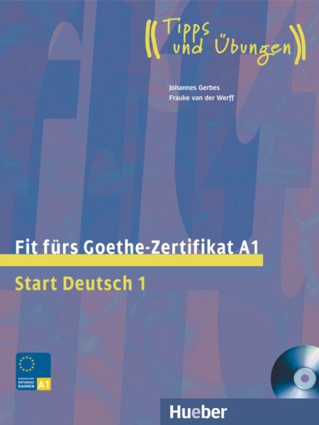 Фото Fit furs Goethe-Zertifikat A1 Start Deutsch 1 mit Audio-CD