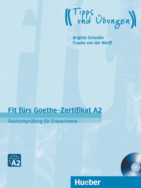 Фото Fit furs Goethe-Zertifikat A2 Deutschprüfung für Erwachsene mit Audio-CD