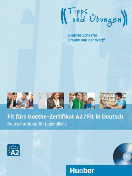 Фото Fit furs Goethe-Zertifikat A2 Fit in Deutsch Lehrbuch mit Audio-CD