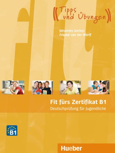 Фото Fit furs Goethe-Zertifikat B1 Deutschprüfung für Jugendliche Lehrbuch mit MP3-Download